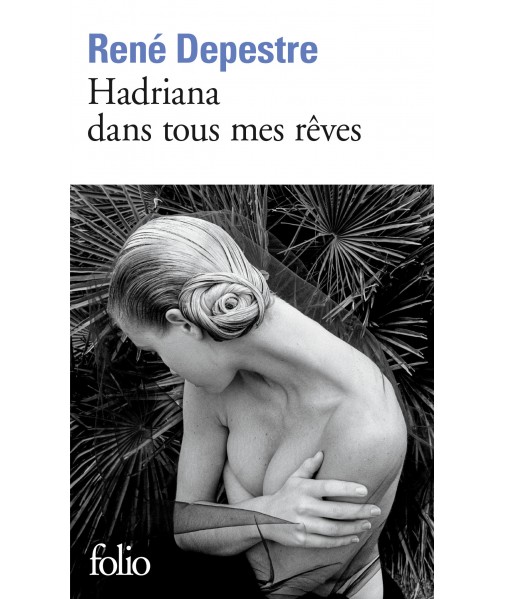 Hadriana dans tous mes rêves