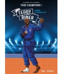 Teddy Riner - L'homme au kimono d'or