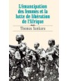 L'émancipation des femmes et la lutte de libération de l'Afrique