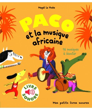 Paco et la musique africaine - 16 musiques à écouter