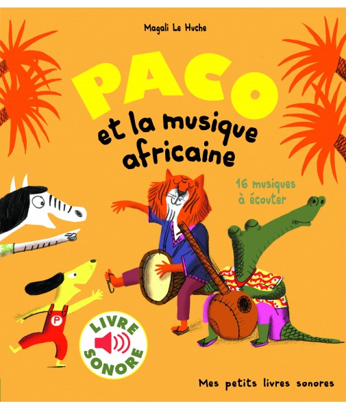 Paco et la musique africaine - 16 musiques à écouter