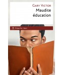 Maudite éducation