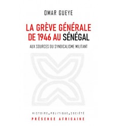 La grève générale de 1946 au Sénégal