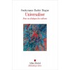 Universaliser - "L'humanité par les moyens d'humanité"