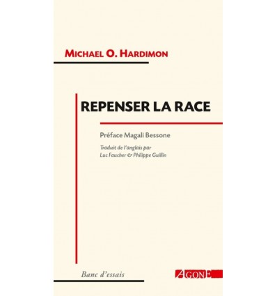 Repenser la race