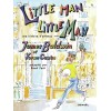 Little man, little man - Une histoire d'enfance