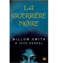 La Guerrière noire