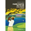 Faire partie du club - Élites et pouvoir au Kenya