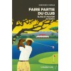 Faire partie du club - Élites et pouvoir au Kenya