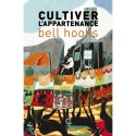 Cultiver l’appartenance