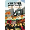 Cultiver l’appartenance