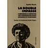 La double impasse : l’universel à l’épreuve des fondamentalismes religieux et marchand