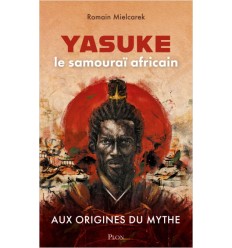 Yasuke, le samouraï africain