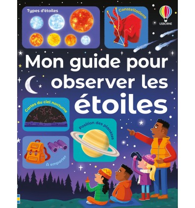 Mon guide pour observer les étoiles