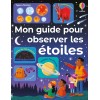 Mon guide pour observer les étoiles