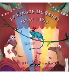 Le cirque du Sahel - Sirku Sayel