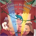 Le cirque du Sahel - Sirku Sayel