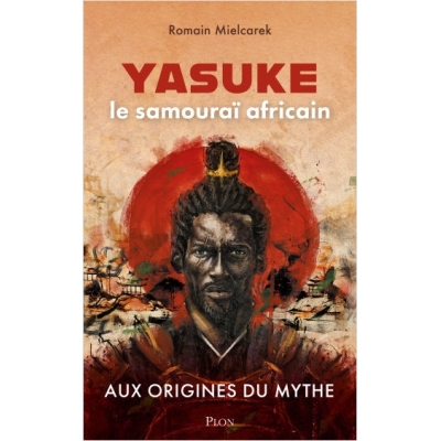 Yasuke, le samouraï africain