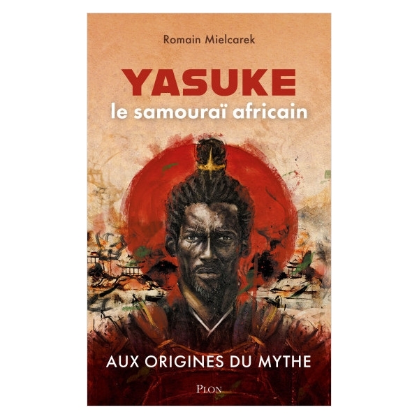 Yasuke, le samouraï africain