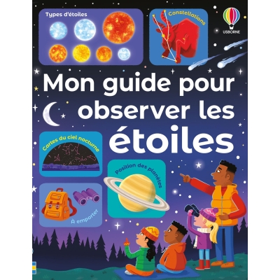 Mon guide pour observer les étoiles