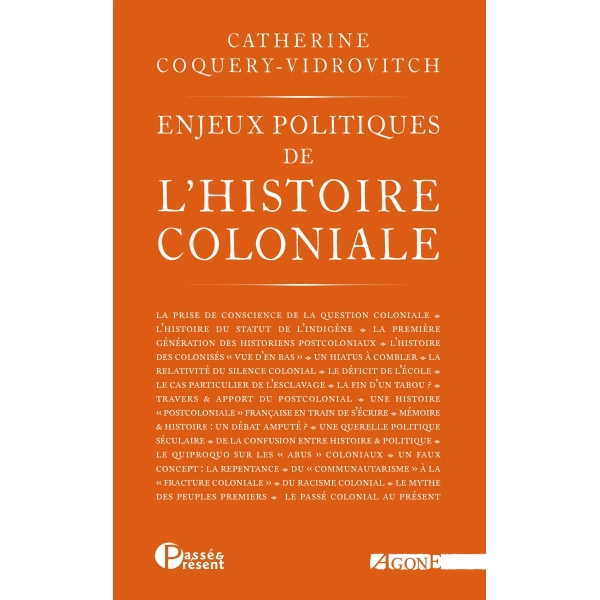 Enjeux politiques de l’histoire coloniale