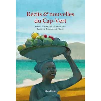 Récits et nouvelles du Cap-Vert