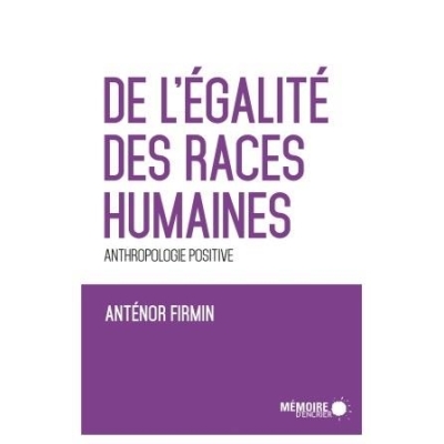 De l'égalité des races humaines